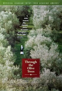 دانلود فیلم Through the Olive Trees 1994389911-379175250