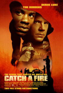 دانلود فیلم Catch a Fire 2006393091-2082287692