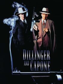 دانلود فیلم Dillinger and Capone 1995389651-412438678