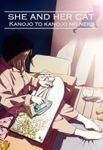 دانلود انیمه She and Her Cat: Their Standing Points 1999388963-325813913