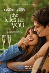 دانلود فیلم The Idea of You 2024396341-661638717