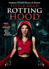 دانلود فیلم Little Dead Rotting Hood 2016396421-1916329919