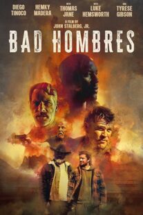 دانلود فیلم Bad Hombres 2023396308-1816116682