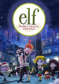 دانلود انیمیشن Elf: Buddy’s Musical Christmas 2014397891-907163397