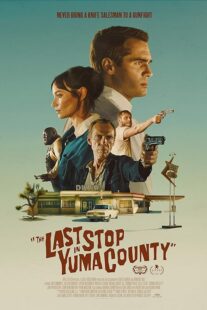 دانلود فیلم The Last Stop in Yuma County 2023398070-2024984003
