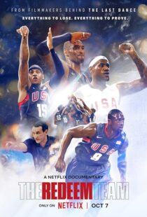 دانلود فیلم The Redeem Team 2022397190-1988446348