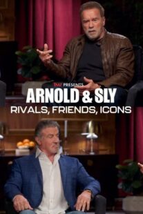 دانلود مستند Arnold & Sly: Rivals, Friends, Icons 2024399190-781015495