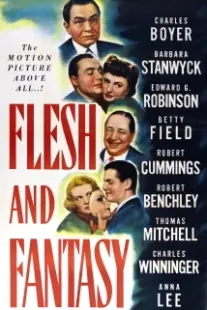 دانلود فیلم Flesh and Fantasy 1943402101-1201733954