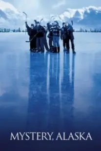 دانلود فیلم Mystery, Alaska 1999402859-1915881649