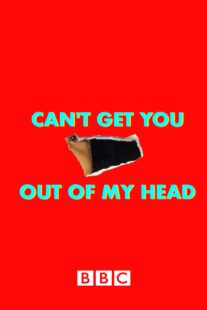 دانلود سریال Can’t Get You Out of My Head400629-1201515810