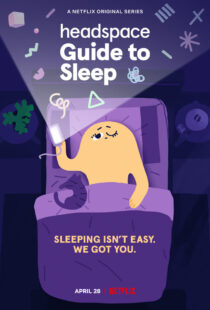 دانلود انیمیشن Headspace Guide to Sleep402986-1986368258
