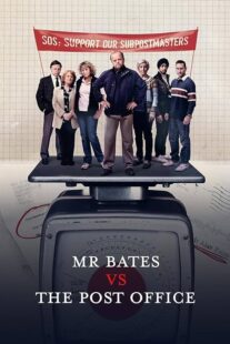 دانلود سریال Mr Bates vs. The Post Office401773-876968566