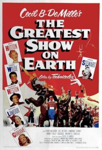 دانلود فیلم The Greatest Show on Earth 1952401338-1084225970