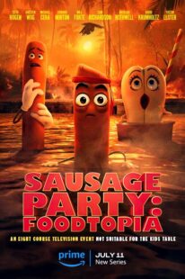 دانلود انیمیشن Sausage Party: Foodtopia404211-1321361019