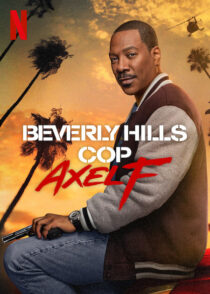دانلود فیلم Beverly Hills Cop: Axel F 2024403569-566226961