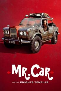 دانلود فیلم Mr. Car and the Knights Templar 2023404657-1738196511