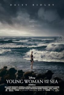 دانلود فیلم Young Woman and the Sea 2024404866-860443501