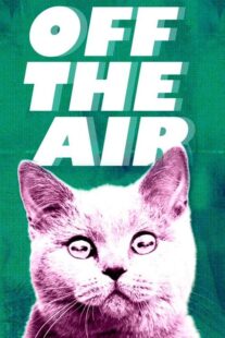 دانلود سریال Off the Air404247-1880235930