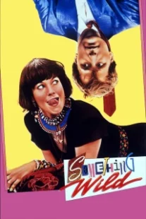 دانلود فیلم Something Wild 1986407250-206396484
