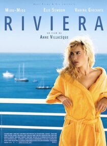دانلود فیلم Riviera 2005408487-1750123781