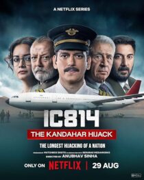 دانلود سریال هندی IC 814: The Kandahar Hijack410038-723557476