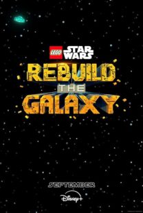 دانلود انیمیشن LEGO Star Wars: Rebuild the Galaxy409682-1185552757