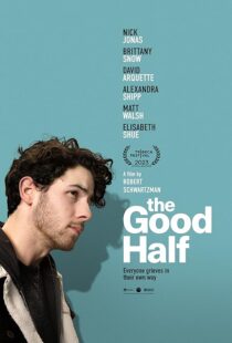 دانلود فیلم The Good Half 2023408875-691380318