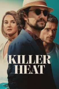 دانلود فیلم Killer Heat 2024410773-1743007223
