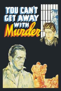 دانلود فیلم You Can’t Get Away with Murder 1939411166-1211003870