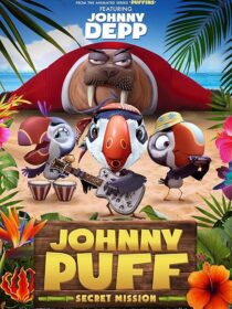 دانلود انیمیشن Johnny Puff: Secret Mission 2024411540-1195194945