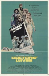 دانلود فیلم Doctors’ Wives 1971411179-1087071314