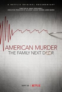 دانلود مستند American Murder: The Family Next Door 2020411634-1509419517