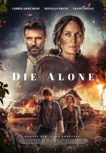 دانلود فیلم Die Alone 2024412568-1997979638