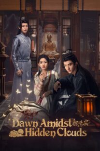 دانلود سریال Dawn Amidst Hidden Clouds414772-375944685