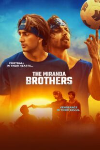 دانلود فیلم هندی The Miranda Brothers 2024413625-910625924