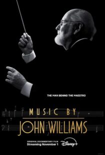 دانلود مستند Music by John Williams 2024415627-2109509245