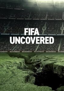 دانلود سریال FIFA Uncovered415717-1868592242