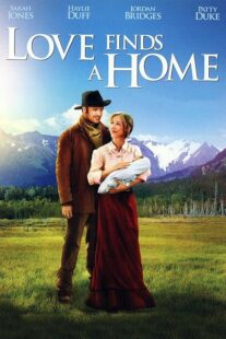 دانلود فیلم Love Finds a Home 2009414048-1780845022