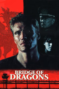 دانلود فیلم Bridge of Dragons 1999415045-1458885992