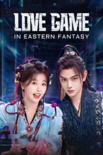 دانلود سریال Love Game in Eastern Fantasy415801-1593411461