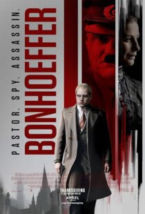 دانلود فیلم Bonhoeffer: Pastor. Spy. Assassin. 2024418461-2122310585