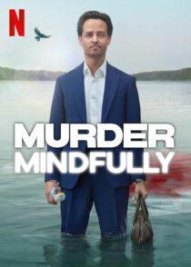 دانلود سریال Murder Mindfully (Achtsam Morden)417281-1269404968
