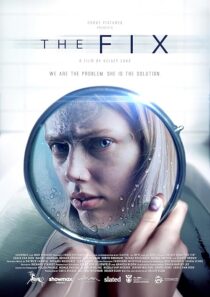 دانلود فیلم The Fix 2024418492-39336681