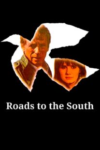 دانلود فیلم Roads to the South 1978418241-1290414909