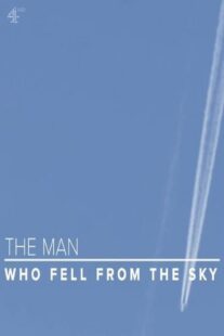دانلود فیلم The Man Who Fell from the Sky 2021419043-799913720