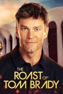 دانلود فیلم The Roast of Tom Brady 2024420935-1807920243