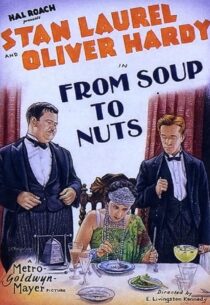 دانلود فیلم کوتاه From Soup to Nuts 1928420472-955636198