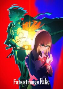 دانلود انیمه Fate/strange Fake418554-445645853