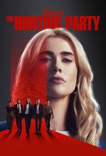 دانلود سریال The Hunting Party421409-696423883