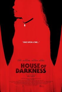 دانلود فیلم House of Darkness 2022421814-39203114